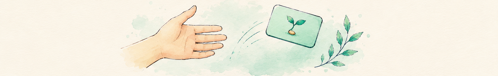 Soft illustration of a card slipping away from an open hand